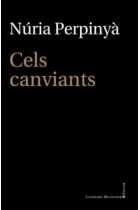 Cels canviants