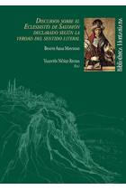 DISCURSOS SOBRE EL ECLESIASTÉS DE SALOMÓN DECLARADO SEGÚN LA VERDAD DEL SENTIDO LITERAL