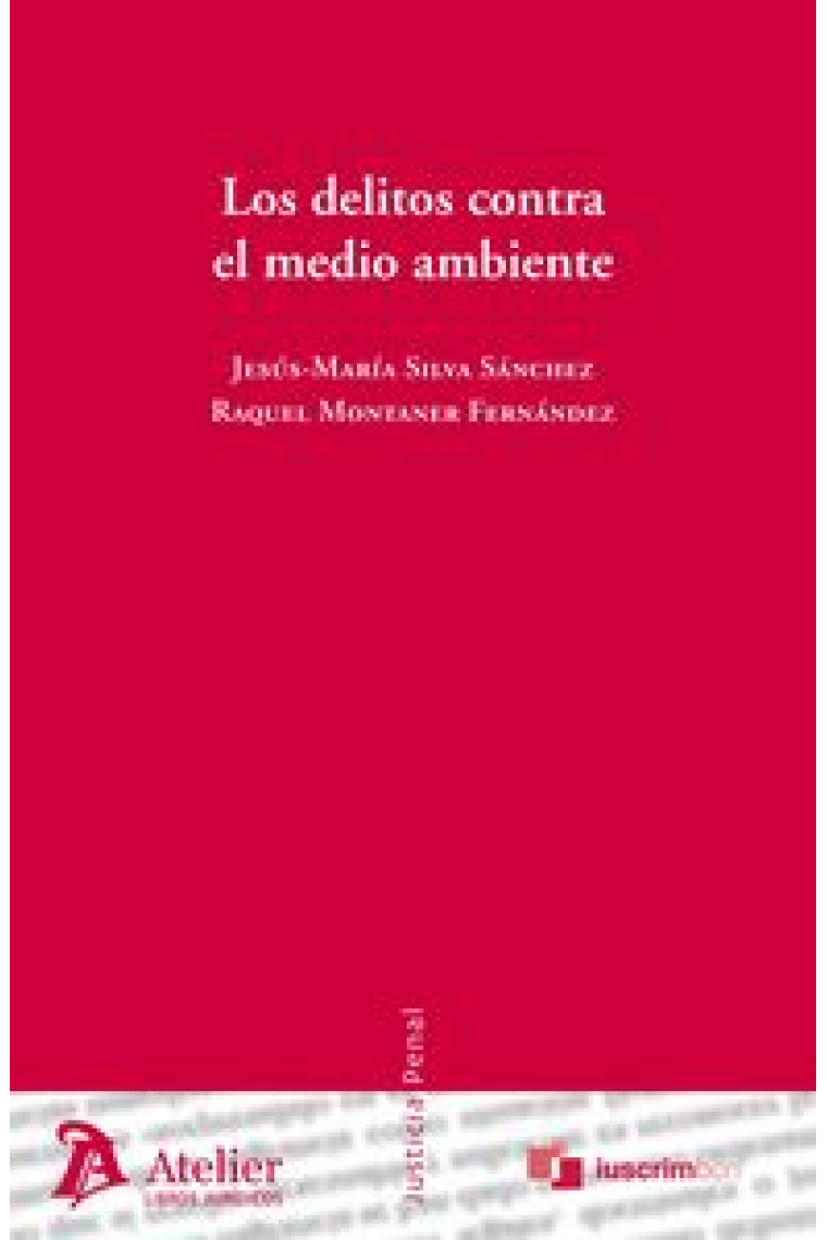 Delitos contra el medio ambiente, Los.