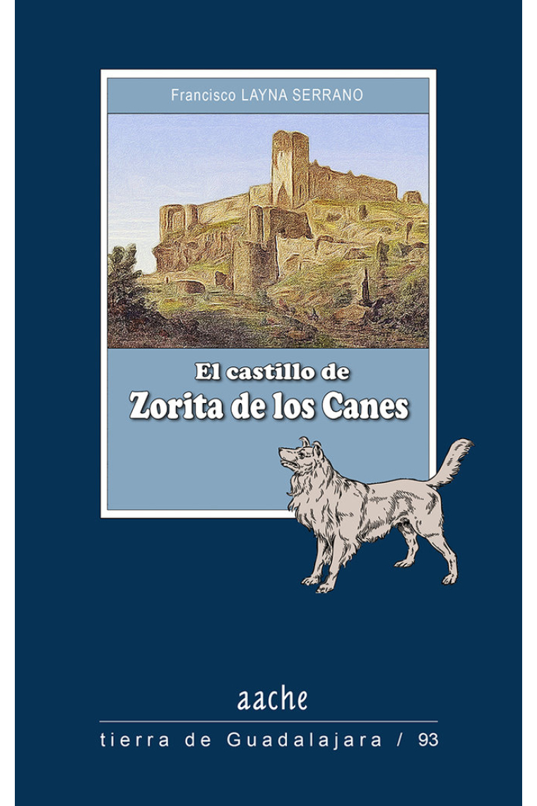 El castillo de Zorita de los Canes