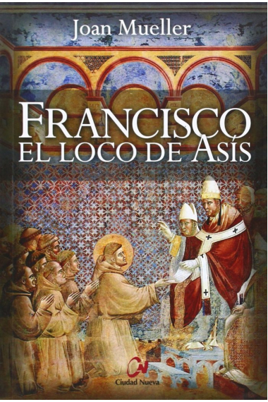 Francisco el loco de Asís