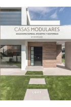 Casas modulares. Soluciones rápidas, eficientes y sostenibles