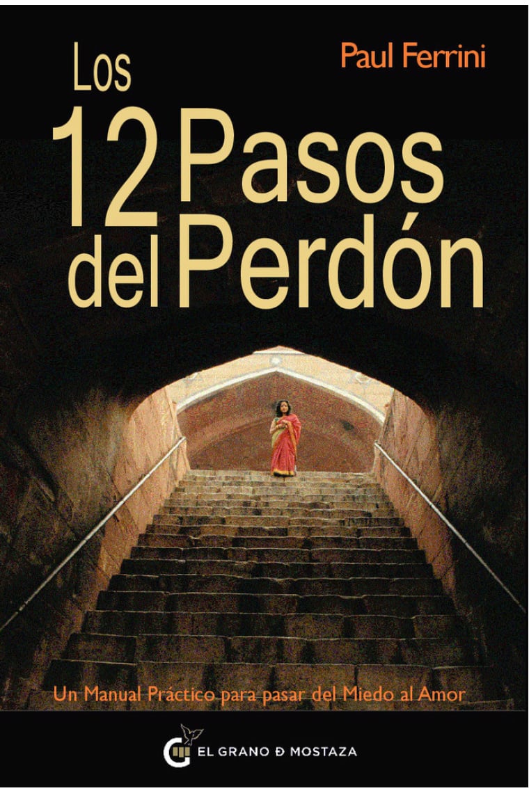 Los 12 pasos del perdón