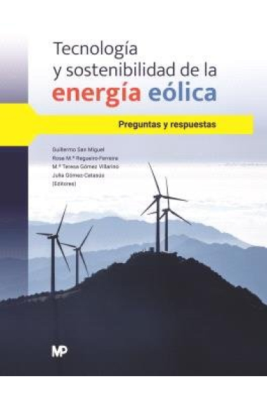 TECNOLOGIA Y SOSTENIBILIDAD DE LA ENERGIA EOLICA. PREGUNTAS