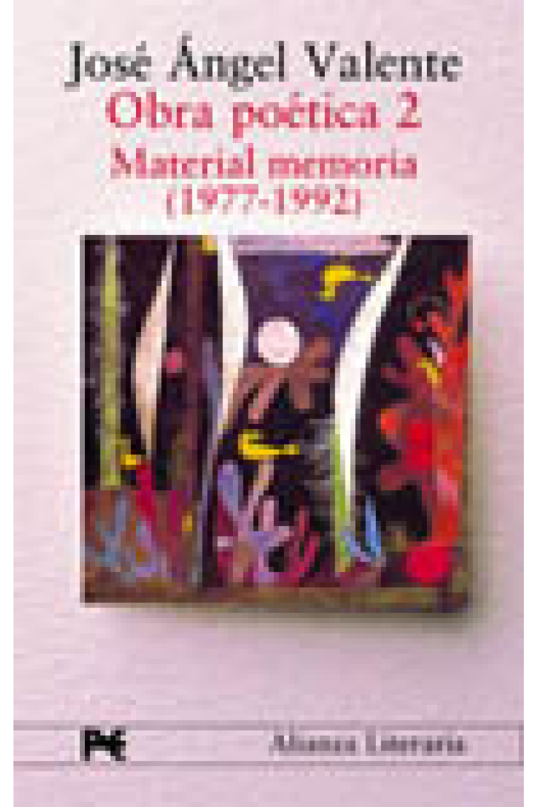 Obra poética vol. 2. Material memoria (1977-1992)