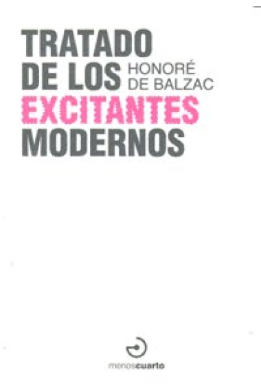 Tratado de los excitantes modernos