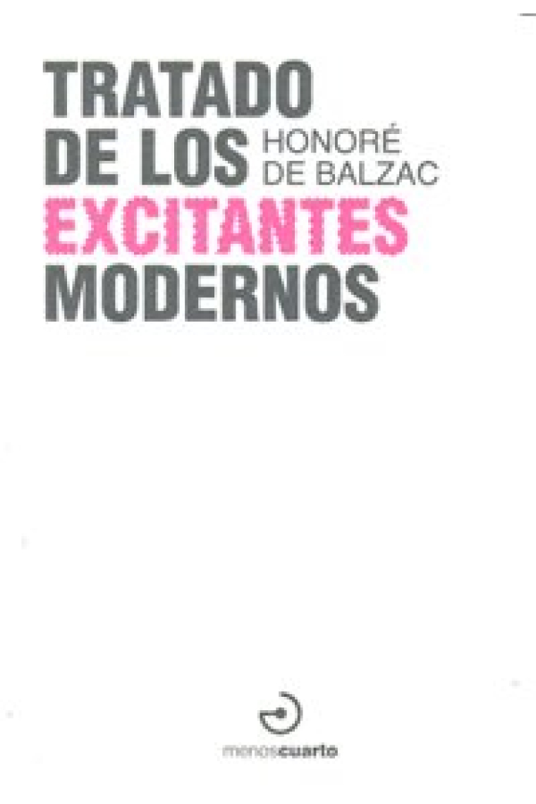 Tratado de los excitantes modernos