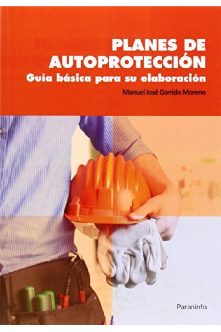 Planes de autoprotección. Guía básica para su elaboración