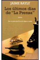 Los últimos días de ''La Prensa''