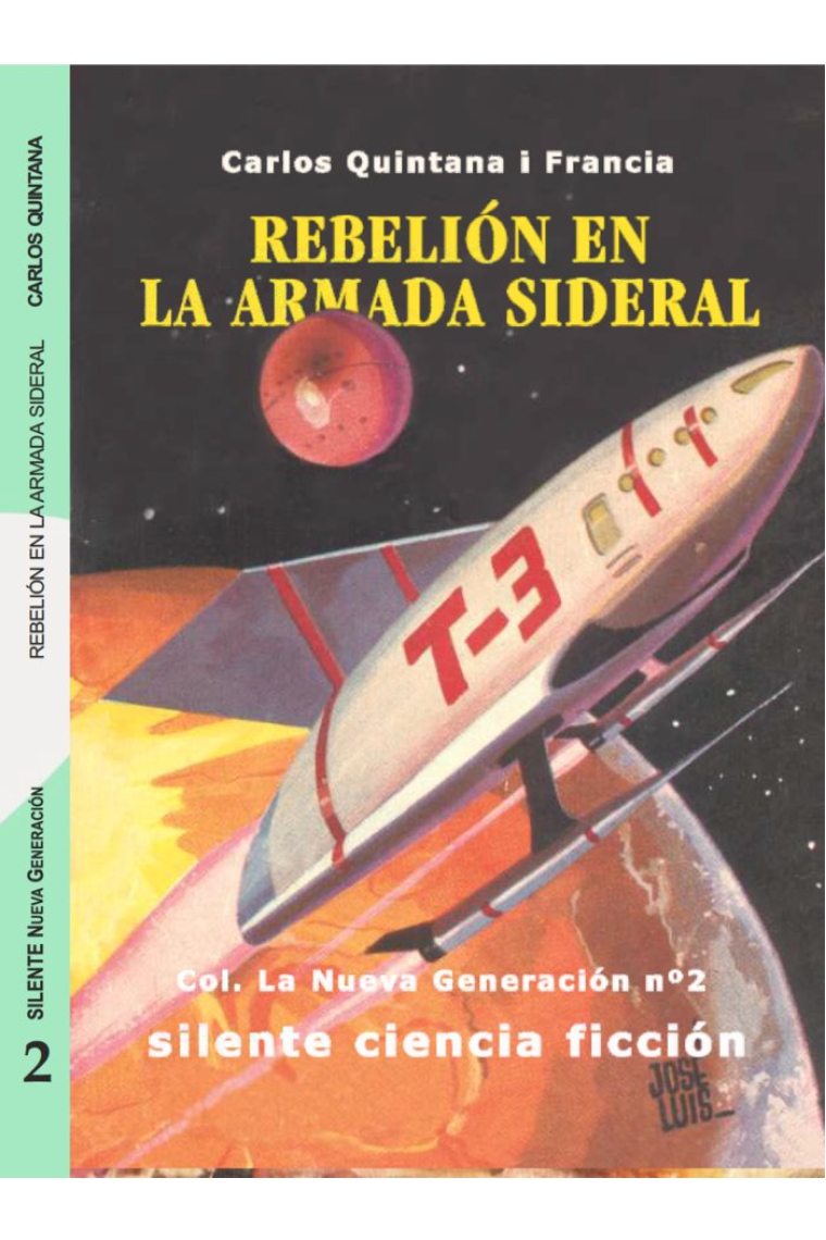 REBELION EN LA ARMADA SIDERAL