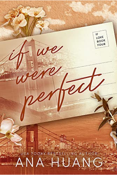 If We Were Perfect (If Love 4)