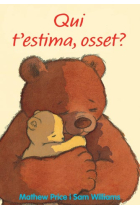 Qui t’estima, osset?