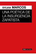 Una poética de la insurgencia zapatista