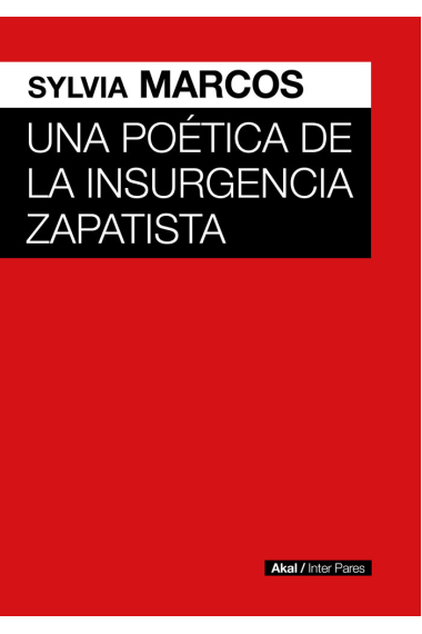 Una poética de la insurgencia zapatista