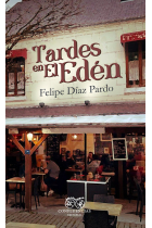 Tardes en el eden