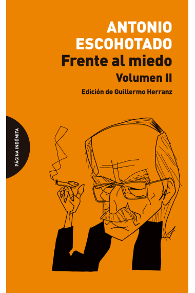 Frente al miedo, vol. II (Edición de Guillermo Herranz)