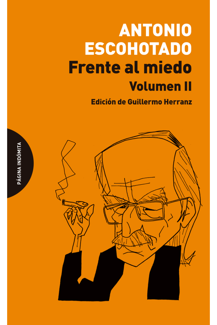 Frente al miedo, vol. II (Edición de Guillermo Herranz)