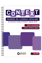 Context. Dossier de Llengua catalana. Batxillerat 2025