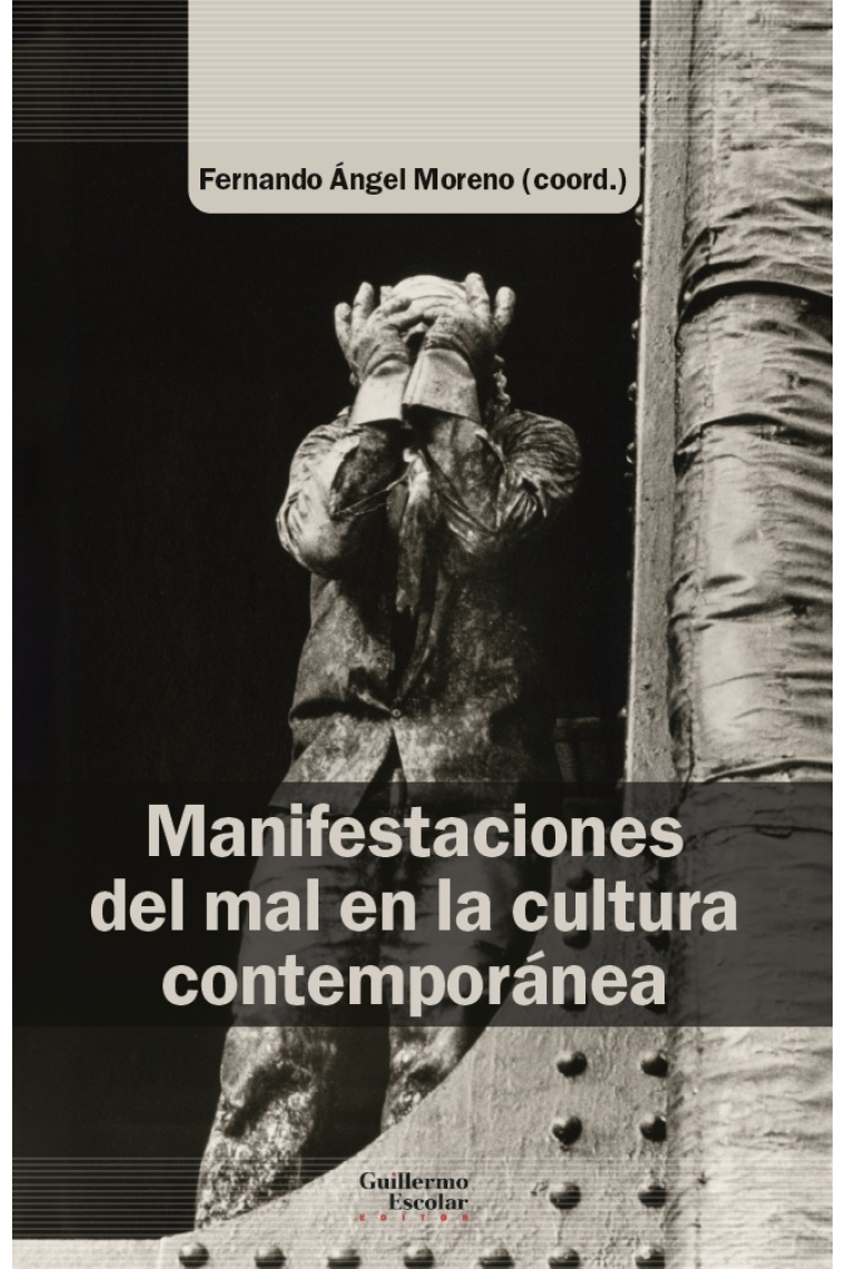 Manifestaciones del mal en la cultura contemporánea