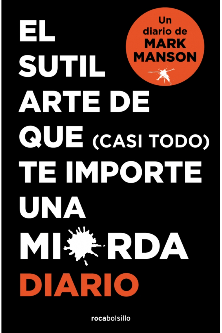 El sutil arte de que casi todo te importe una mierda diario
