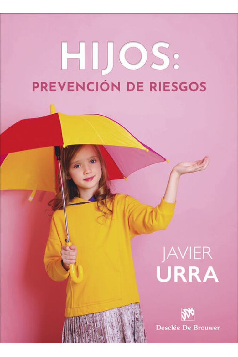 Hijos: prevención de riesgos