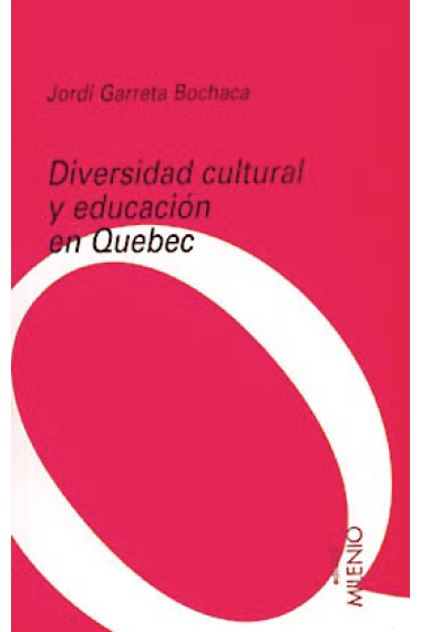 Diversidad cultural y educación en Quebec