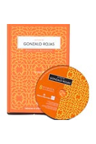 La voz de Gonzalo Rojas (contiene CD)