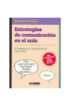 Estrategias de comunicación en el aula. El dialogo y la comunicación interactiva