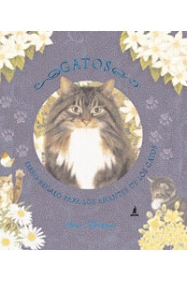 Gatos. Libro regalo para los amantes de los gatos