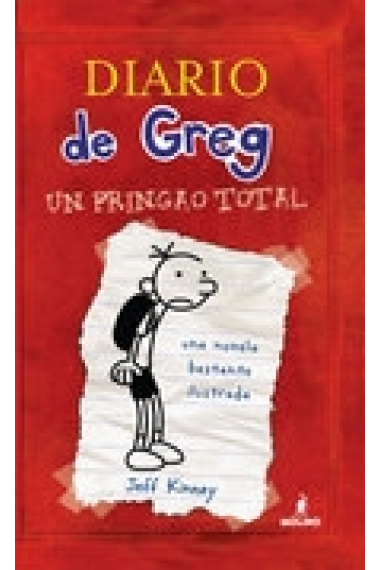 Un pringao total (Diario de Greg 1)