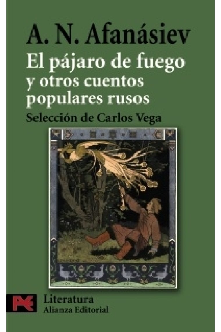 El pájaro de fuego y otros cuentos populares rusos (Selección de Carlos Vega)