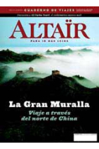 La Gran Muralla -Viaje a través del Norte de China- Revista Altaïr 18