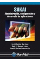 Sakai. Administración, configuración y desarrollo de aplicaciones