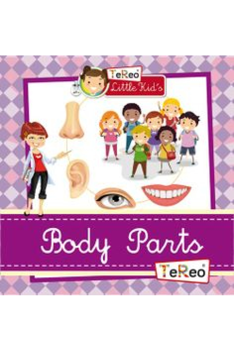 Body Parts (Te Reo for Little Kid´s Books)