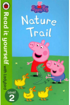 Peppa Pig: Nature Trail - Read it Yourself with Ladybird: Level 2