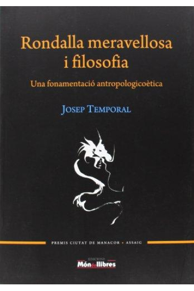 Rondalla meravellosa i filosofia: una fonamentació antropologicoètica