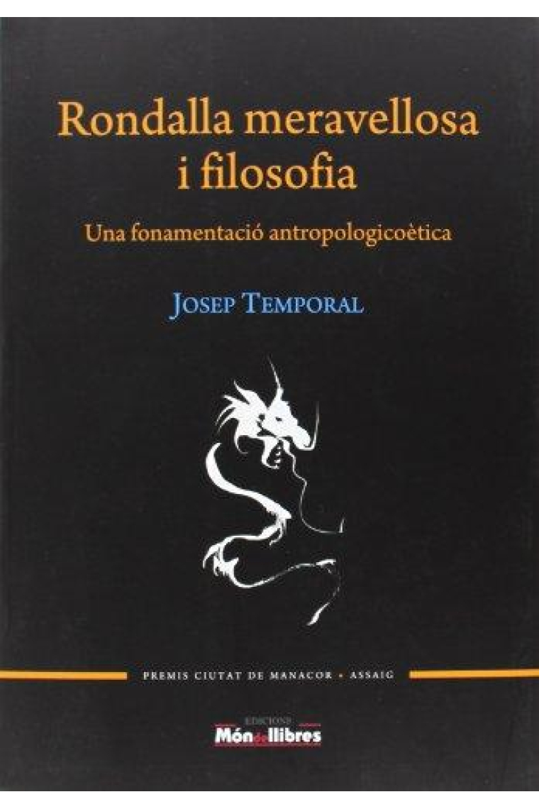 Rondalla meravellosa i filosofia: una fonamentació antropologicoètica