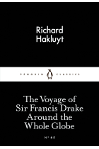 The Voyage of Sir Francis Drake Around the Whole Globe (Little Black Classics #65)