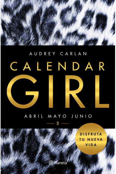 Calendar Girl 2. Abril, Mayo, Junio