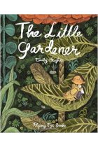 The little gardener