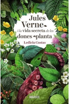 Jules Verne i el secret de les dones planta