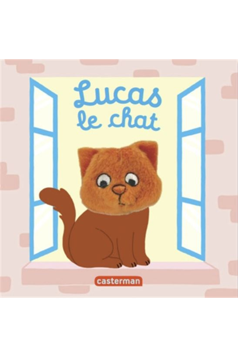 Lucas le chat (Les Bébêtes) - Dès 1 an