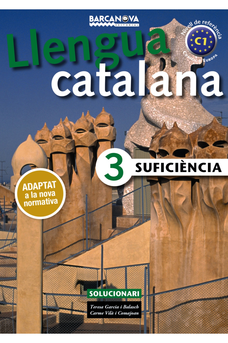 Llengua Catalana. Suficiència 3. Solucionari