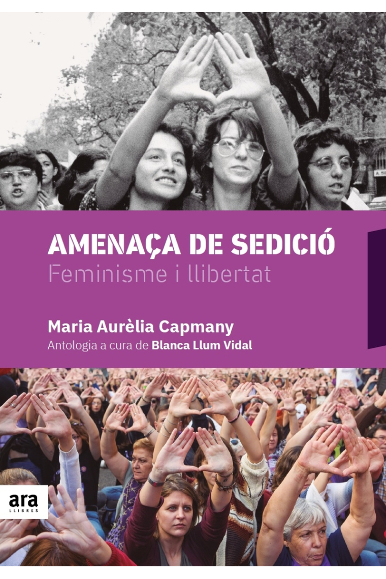 Amenaça de sedición. Feminisme i llibertat