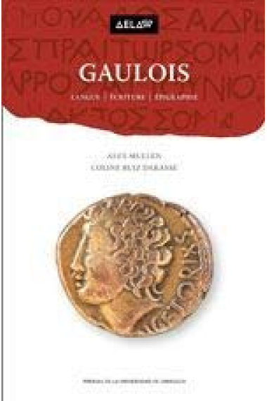 Gaulois: Langue, écriture, épigraphie