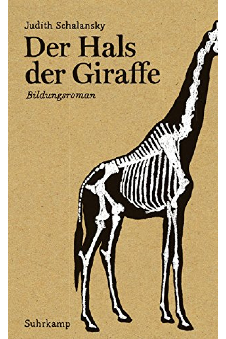 Der Hals der Giraffe: Bildungsroman