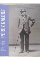 Pérez Galdós (1843-1920)