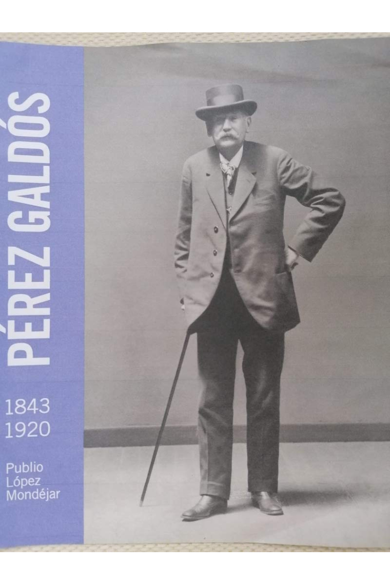 Pérez Galdós (1843-1920)