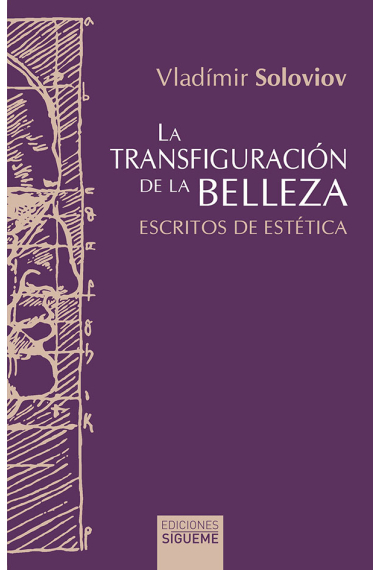 La transfiguración de la belleza: ensayos de estética