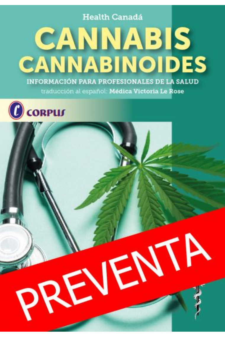 CANNABIS CANNABINOIDES. Información para profesionales de la salud